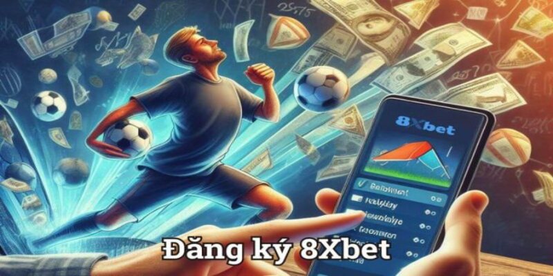 Một số lưu ý khi đăng ký tài khoản thành viên tại 8xbet