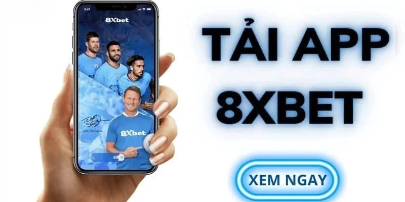 Giới thiệu tổng quan về app giải trí 8xbet