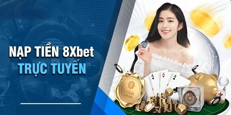 Một số lưu ý quan trọng người chơi cần nắm được trước khi nạp tiền 8xbet